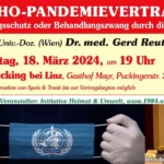 WHO-Pandemievertrag: Bevölkerungsschutz oder Behandlungszwang durch die Hintertür?